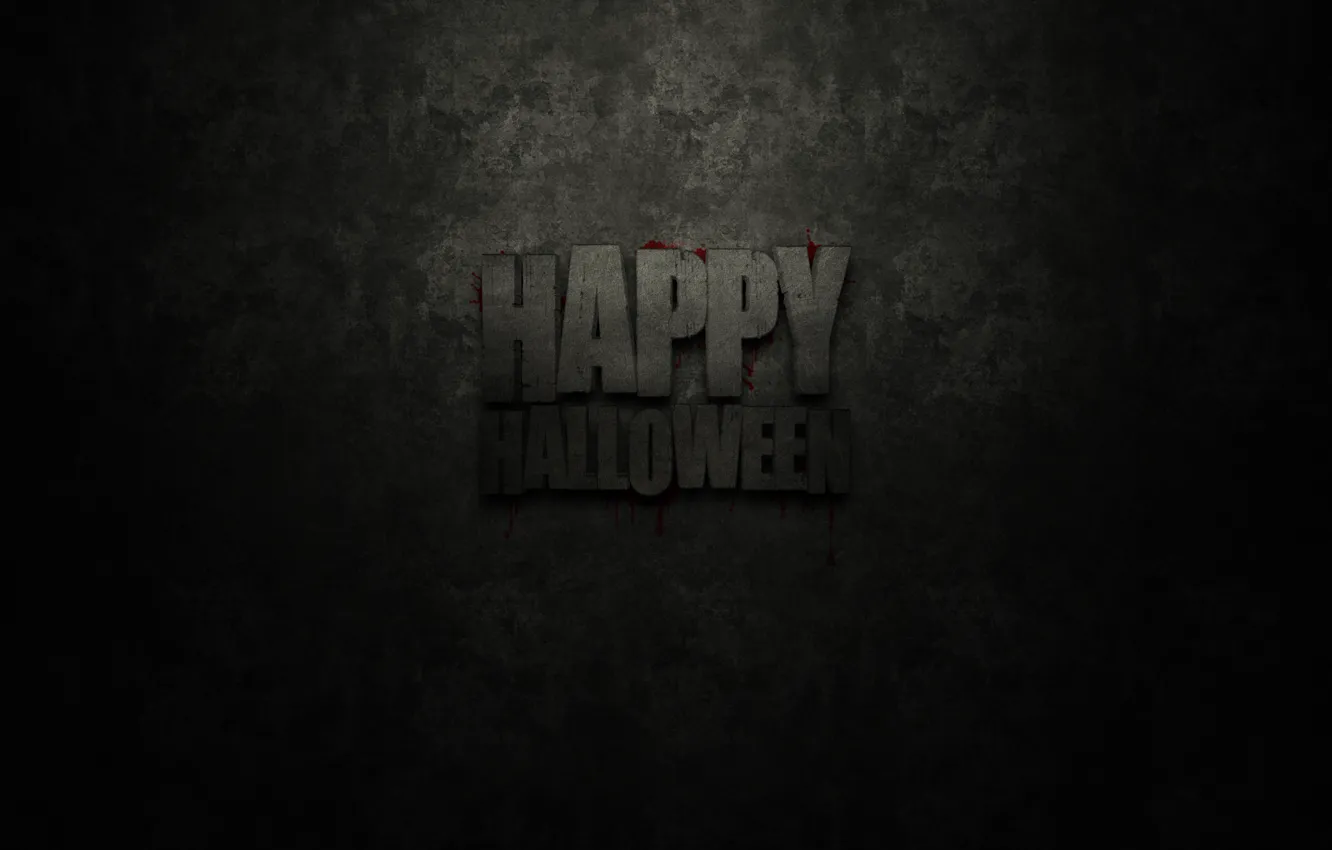 Photo wallpaper background, the inscription, dark, texture, fun, Happy Halloween, Heluin